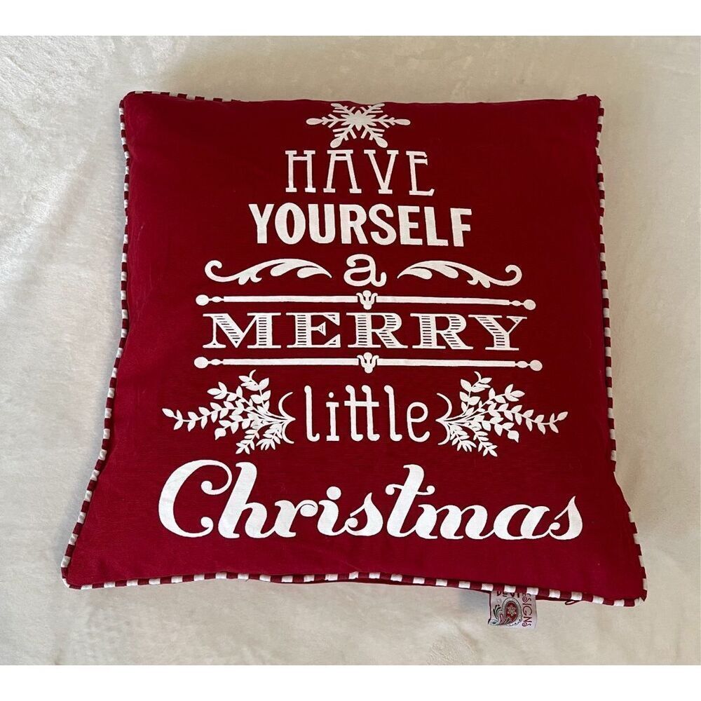 Red and white - “Have yourself a merry little Christmas” 18 x 18 inches